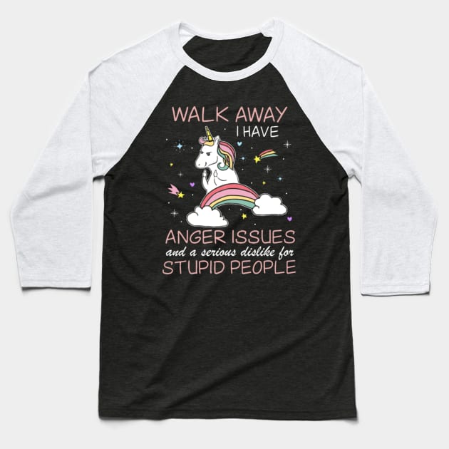 walk aways I have anger issues farm t shirts Baseball T-Shirt by Nulian Sanchez